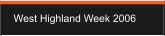 West Highland Week 2006